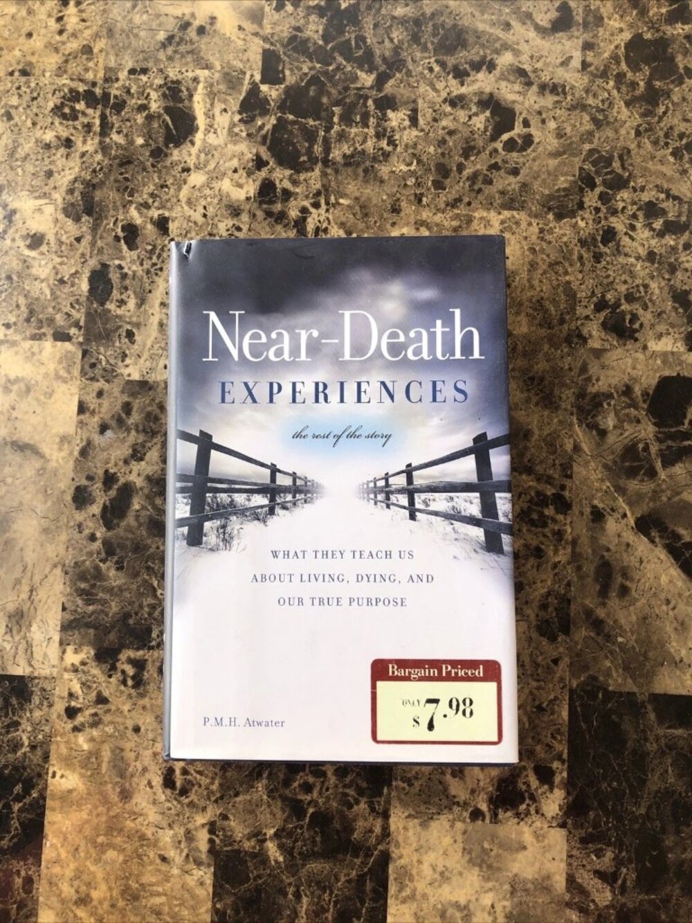 Near-death Experiences The Rest Of The Story P.M.H. Atwater 2011 Hardcover DJ
